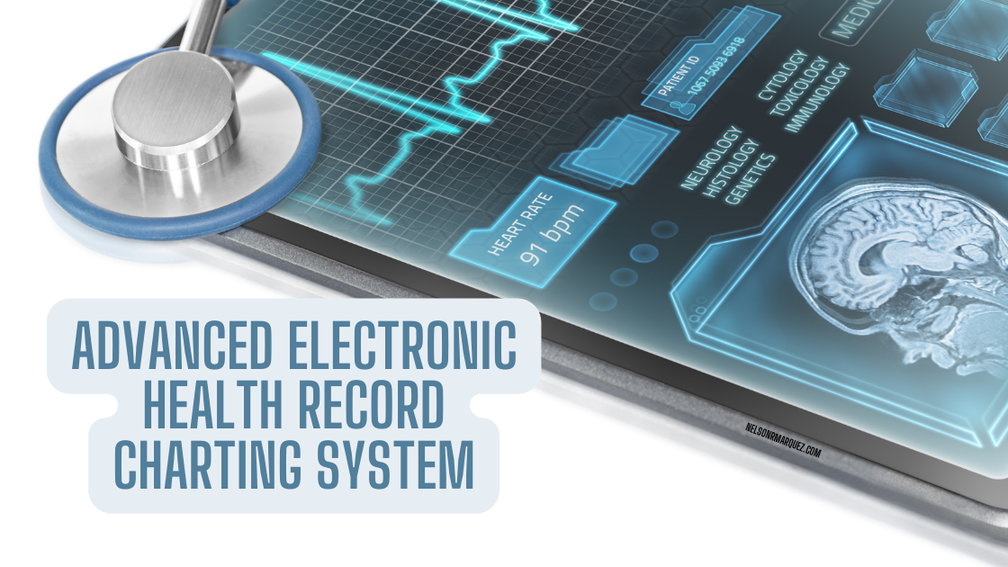 Advanced Electronic Health Record Charting System