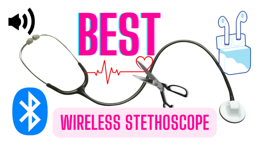 Best Bluetooth Stethoscope