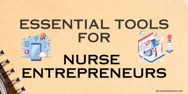 Essential Tools for Nurse Entrepreneurs